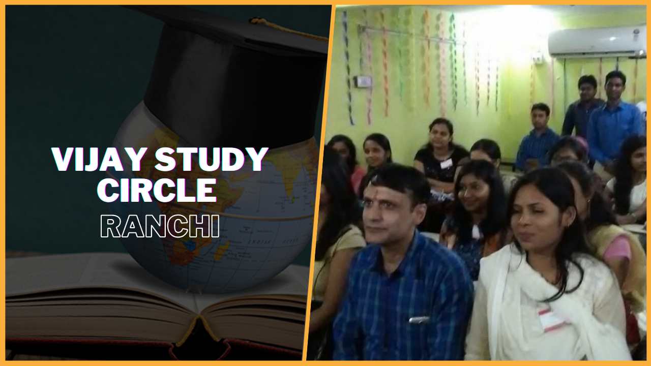Vijay Study Circle IAS Academy Ranchi